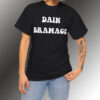 Dain Bramage T-shirt