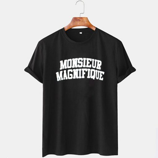 Monsieur Magnifique T Shirt