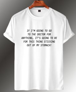 To The Doctor Friends T Shirt