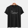 YES definition T Shirt