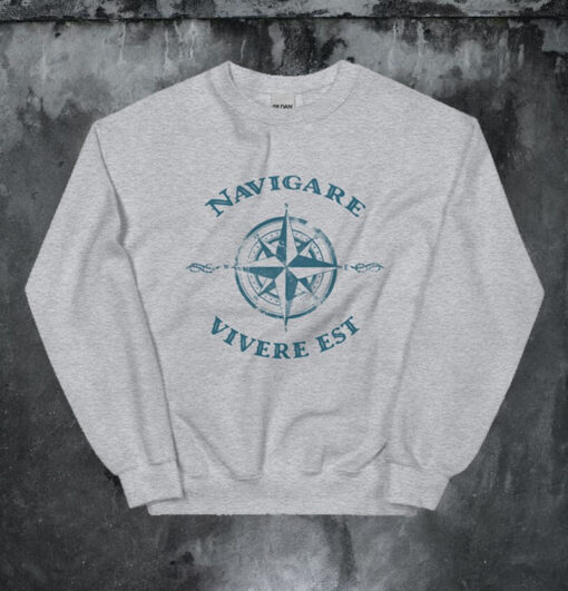 Vintage Navigare Vivere Est Compass Sweatshirt
