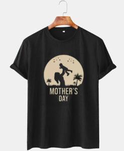 Mother day T shirt