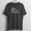 My Brain is 80 percent Song T Shirt