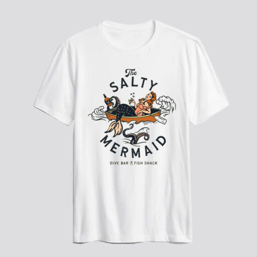 The Salty Mermaid Dive Bar T Shirt