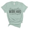 Stay Positive Work Hard Make It Happen Shirt thd