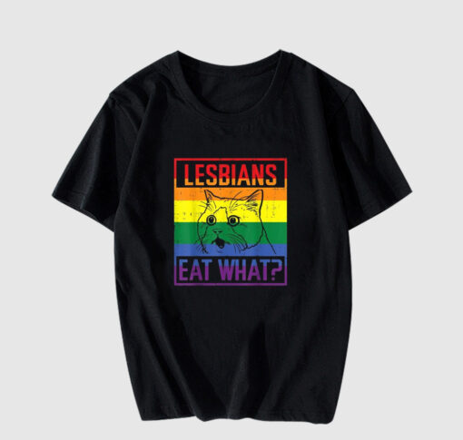 Lesbians Eat What Cat Humor Pun LGBTQ Pride Flag T Shirt